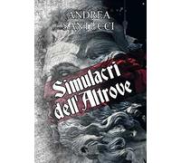 Simulacri dell'altrove