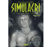 Simulacri. Vol. 3 - Camagni Jacopo, Bucci Marco B., Caruso Eleonora C.