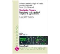 Simulando s'impara. Progettare e gestire ambienti complessi di apprendimento. Il caso ENAV Academy