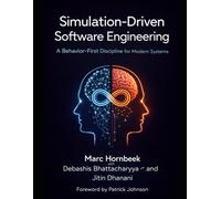 Simulation-Driven Software Engineering: A Behavior-First Discipline for Modern Systems