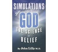 Simulations of God: The Science of Belief