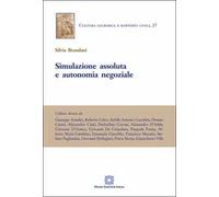 Simulazione assoluta e autonomia negoziale