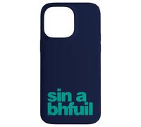 Sin a Bhfuil - Questo è tutto! come Gaeilge - Irlandese Custodia per iPhone 14 Pro Max
