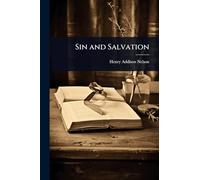 Sin and Salvation