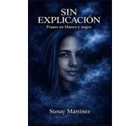 Sin explicación: Frases en blanco y negro.