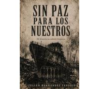 Sin paz para los nuestros: Mi historia no admite limpieza