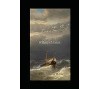 Sin Rocked the Boat: A Study of Jonah