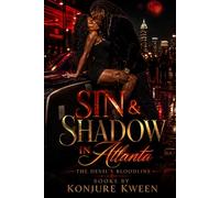 Sin & Shadow in Atlanta: The Devil’s Bloodline