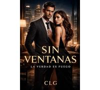 Sin Ventanas: La verdad es fuego