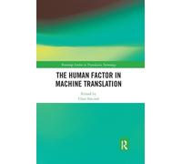 Sin-wai Chan The Human Factor in Machine Translation (Tascabile)