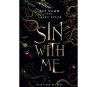 Sin With Me: A Dark Sinful Romance