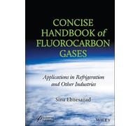 Sina Ebnesajjad Concise Handbook of Fluorocarbon Gases (Copertina rigida)
