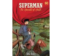 Sina Grace Superman: The Harvests of Youth (Tascabile)