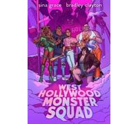 Sina Grace West Hollywood Monster Squad (Tascabile)