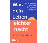 Sina Haghiri Ma Was dein Leben leichter macht: Die 20 wichtigsten Er (Tascabile)