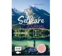 Sinah Diepold Mein Selfcare-Journal: Das Eintragebuch - Selbs (Copertina rigida)