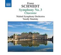 Franz Schmidt Franz Schmidt: Symphony No. 3/Chaconne (CD) Album