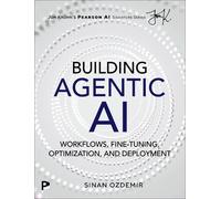 Sinan Ozdemir Building Agentic AI (Tascabile) Pearson AI Signature Series