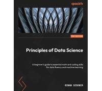 Sinan Ozdemir Principles of Data Science (Tascabile)