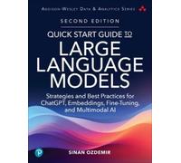 Sinan Ozdemir Quick Start Guide to Large Language Models (Tascabile)