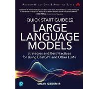 Sinan Ozdemir Quick Start Guide to Large Language Models (Tascabile)