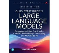 Sinan Ozdemir Quick Start Guide to Large Language Models (Tascabile)