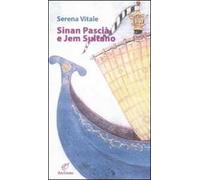 Sinan Pascià e Jem Sultano