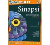 SINAPSI VOLUME 1 + LABORATORIO KIT ED. ALUNNI (9788835053521) - Libro Scolastico + Kit Scuola con Copertine Rebillo