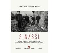 Sinassi. Ovvero quando è tempo di radunarsi per diventare quello che siamo nati