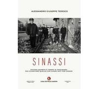 Sinassi. Ovvero quando è tempo di radunarsi per diventare quello che siamo nati per essere