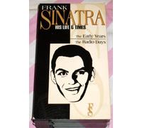 Sinatra: Early Years & Radio Days