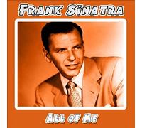 SINATRA, FRANK - ALL OF ME