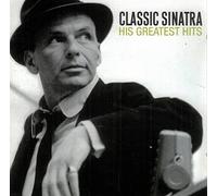 Sinatra,Frank - Classic Sinatra.His Greatest