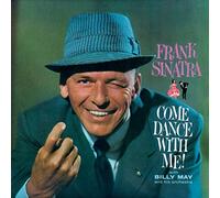 Sinatra Frank - COME DANCE WITH ME! +..