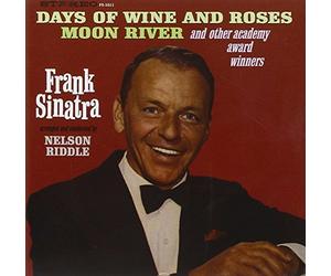 Sinatra Frank - Days Of Wine And Roses, Moon River
