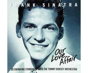 Sinatra,Frank - Our Love Affair/Sinatra
