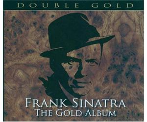 Sinatra Frank - The Gold Album - Double Gold - 50 B