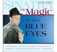 Frank Sinatra - The Magic of Old Blue Eyes