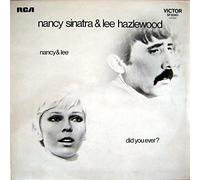 Sinatra Nancy und Lee Hazlewood - Did you ever ? [Vinyl-LP]. LSP4645/ 26.21081 AS.