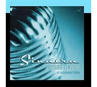 Sinatra Swinging Classics an Instrumental Tribute