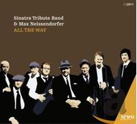 Sinatra Tribute Band - All the Way