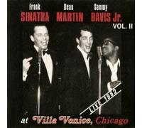 Sinatra Frank /Dean Martin Sammy Davis Jr - At Villa Venice Chicago Vol Ii