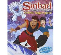 Sinbad. La leggenda dei sette mari. Colora, leggi e gioca