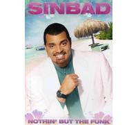 Sinbad - Nothing But the Funk