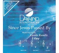 Since Jesus Passed By [Accompaniment/Performance Track] by Made Popular By: Lynda Randle