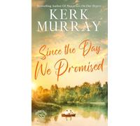 Since the Day We Promised