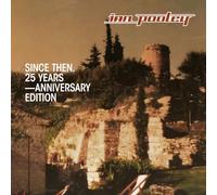 Since Then. (25th Anniversary Edition)