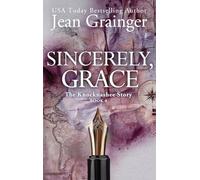 Sincerely Grace: The Knocknashee Series - Book 4