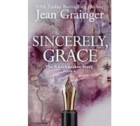 Sincerely Grace: The Knocknashee Series - Book 4