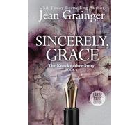 Sincerely Grace: The Knocknashee Series - Book 4 Large Print